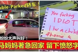 大馬媽媽著急回家，撞上Double-Parked轎車！還留下一張憤怒字條！