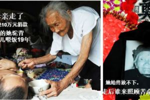 最美母親走了，97歲的她駝背給癱兒喂飯19年，一口回絕10萬元捐款